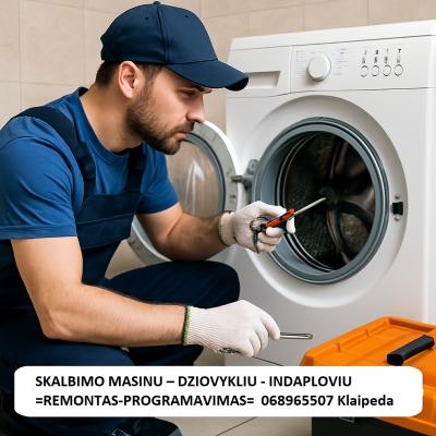 SKALBIMO MASINU – DZIOVYKLIU - INDAPLOVIU =REMONTAS-PROGRAMAVIMAS= 0-689-65507 Klaipeda (K
